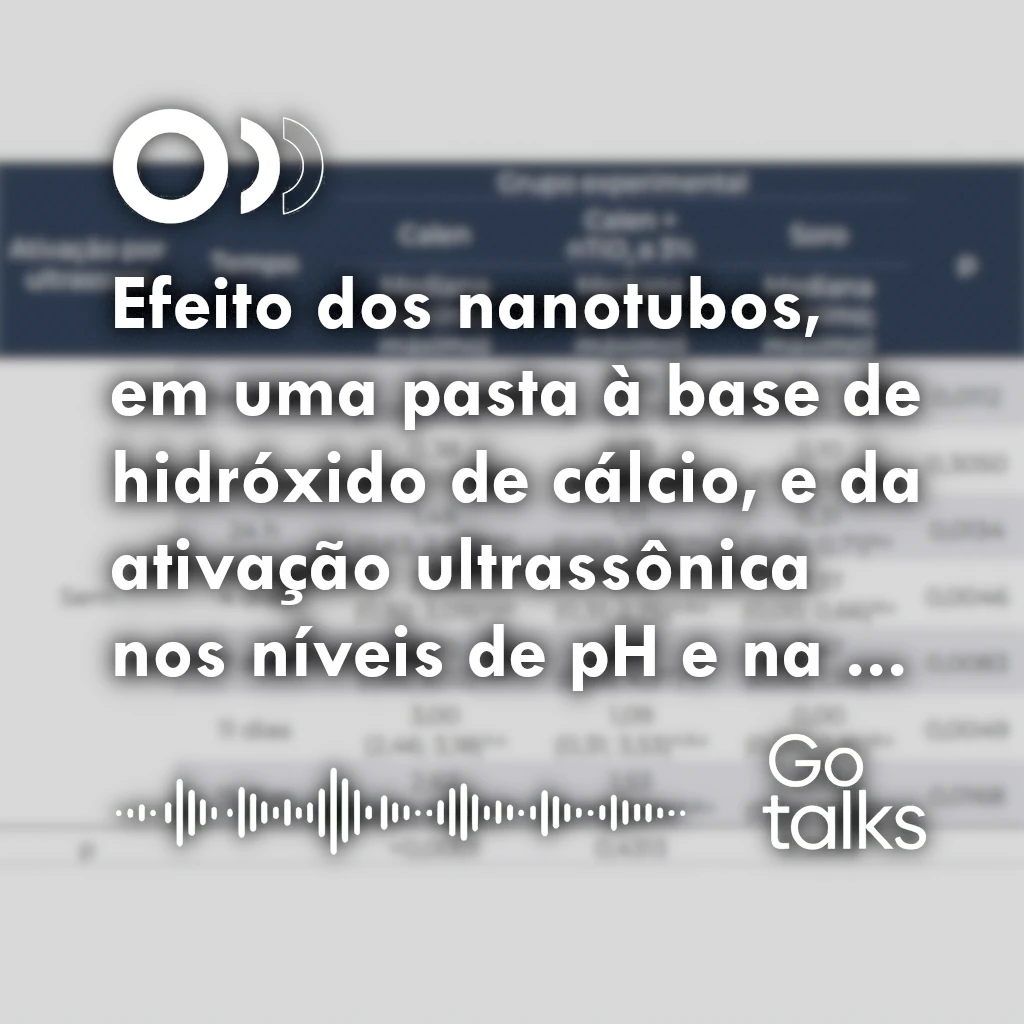 Efeito dos nanotubos, em uma pasta à base de hidróxido de cálcio, e da ativação ultrassônica nos níveis de pH e na liberação de íons cálcio