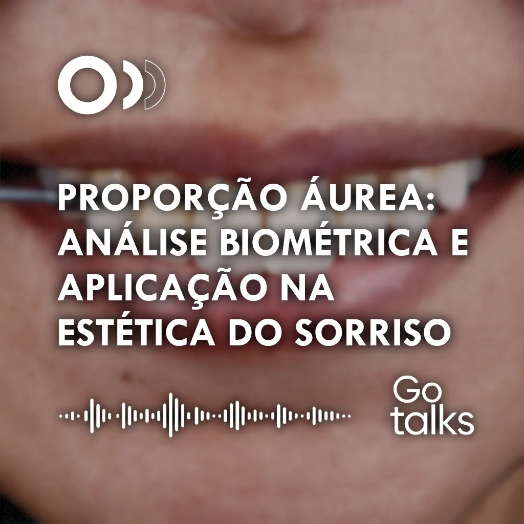 PROPORÇÃO ÁUREA: ANÁLISE BIOMÉTRICA E APLICAÇÃO NA ESTÉTICA DO SORRISO