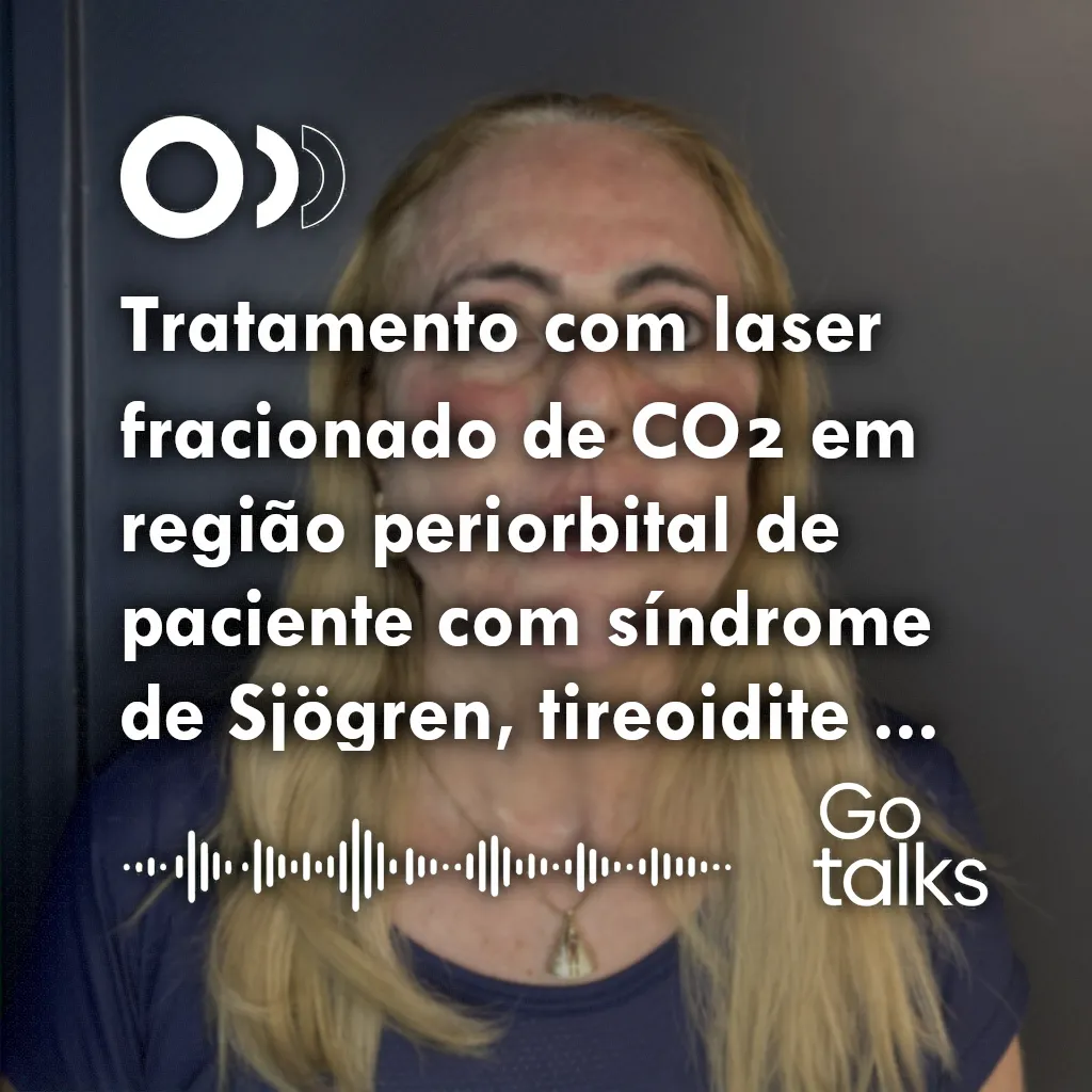 Tratamento com laser fracionado de CO₂ em região periorbital de paciente com síndrome de Sjögren, tireoidite de Hashimoto e fibromialgia: relato de caso